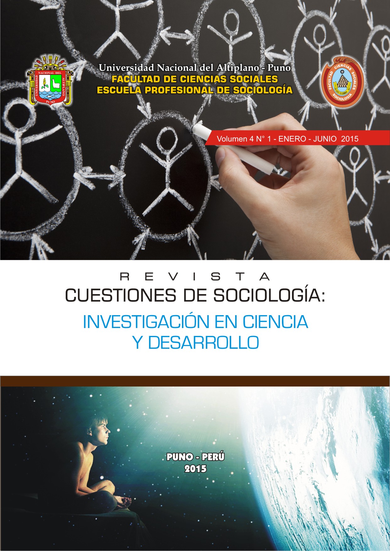 					View Vol. 4 No. 1 (2015): REVISTA CUESTIONES DE SOCIOLOGÍA: INVESTIGACIÓN EN CIENCIA Y DESARROLLO
				