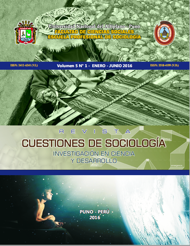 					View Vol. 5 No. 1 (2016): REVISTA CUESTIONES DE SOCIOLOGÍA: INVESTIGACIÓN EN CIENCIA Y DESARROLLO
				