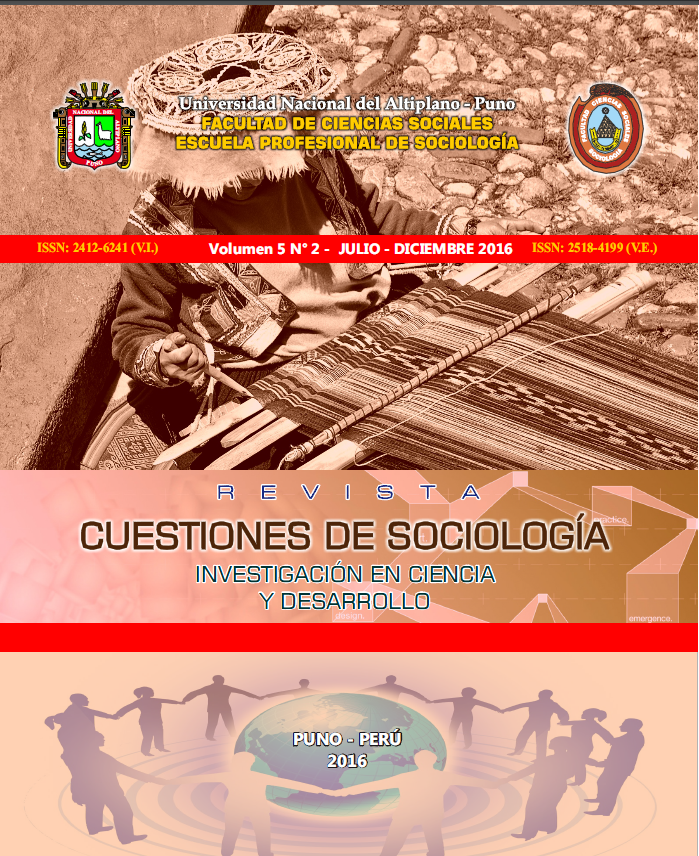 					View Vol. 5 No. 2 (2016): REVISTA CUESTIONES DE SOCIOLOGÍA: INVESTIGACIÓN EN CIENCIA Y DESARROLLO
				