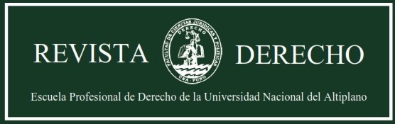 Revista de Derecho de la Universidad Nacional del Altiplano de Puno