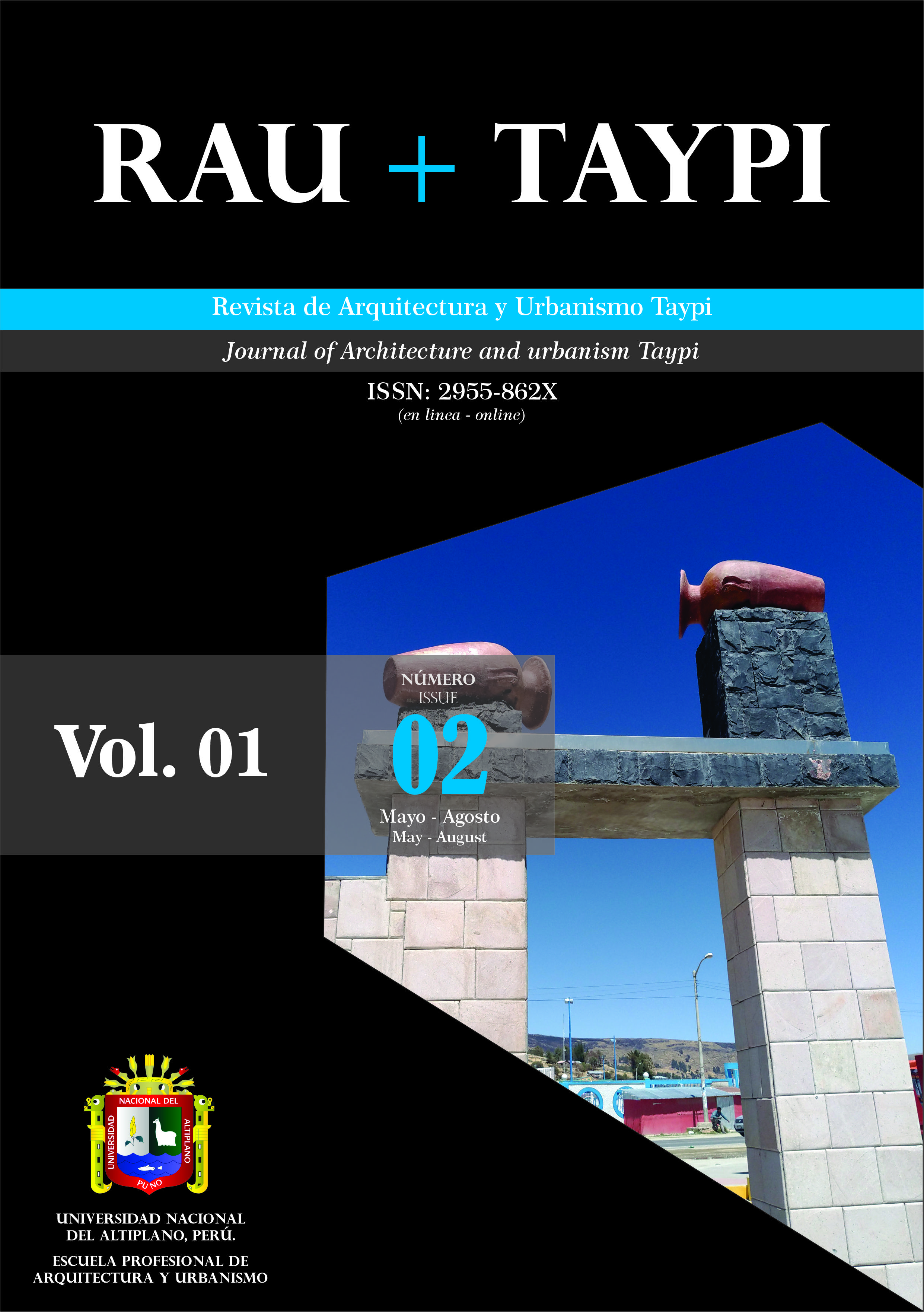 					Ver Vol. 1 Núm. 2 (2022): Revista de Arquitectura y Urbanismo Taypi
				