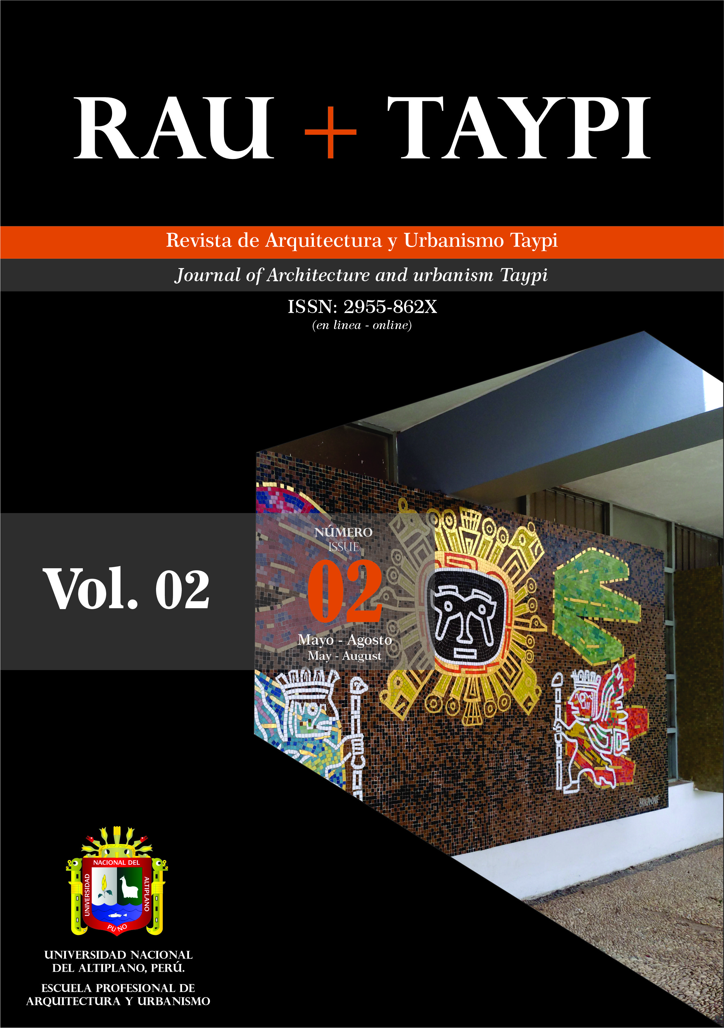 					Ver Vol. 2 Núm. 2 (2023): Revista de Arquitectura y Urbanismo Taypi
				